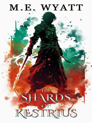 cover image of The Shards of Kestrius